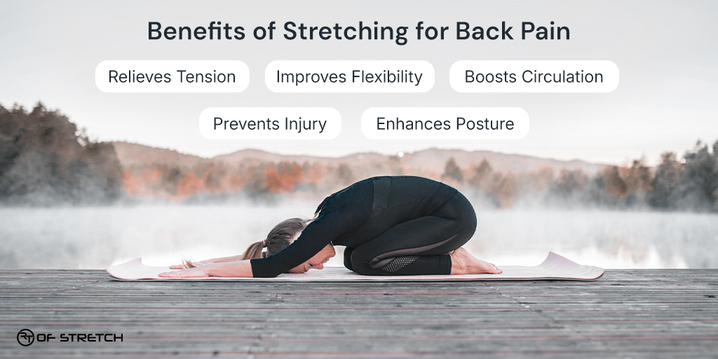 Key Benefits of Stretching for Back Pain