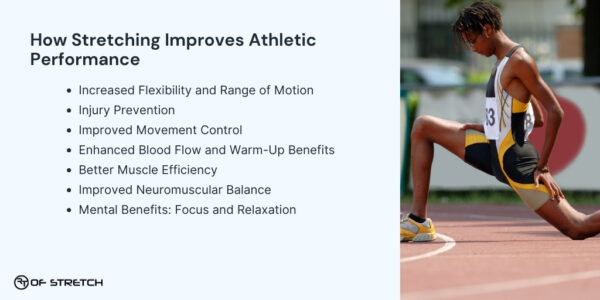 7 Ways Stretching Improves Athletic Performance